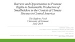 Barriers and Opportunities to Promote Rights to Sustainable Production of Smallholders in the Context of Climate Stresses in Central America by Raffaele Vignola