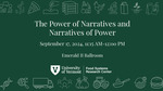 BREAKOUT SESSION: The Power of Narratives and Narratives of Power
